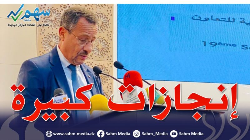 رخروخ: الجزائر حققت إنجازات ومشاريع كبيرة